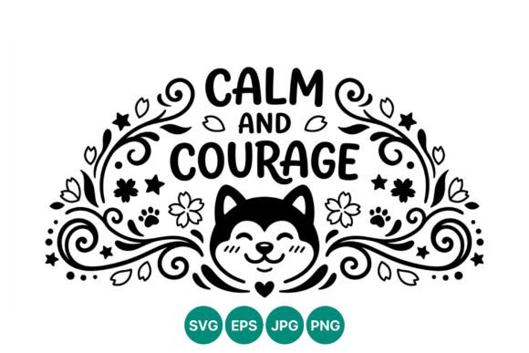 Calm and Courage Dog Face Floral Vector
