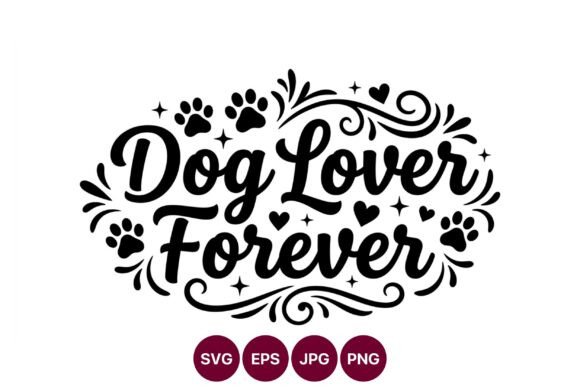 Dog Lover Forever Paw Prints Script
